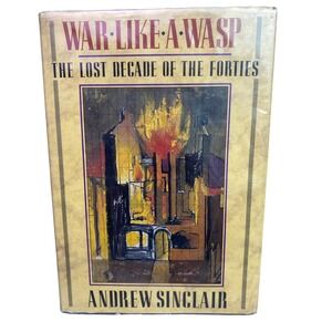 1989 War Like a Wasp Hardcover Book First Edition‎ British History Dust Jacket